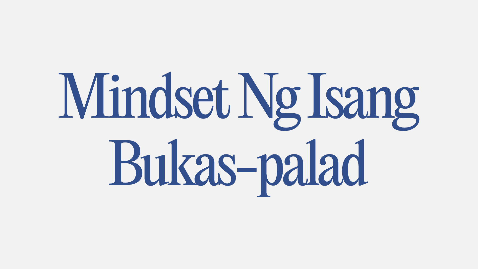 mindset-ng-isang-bukas-palad-new-life